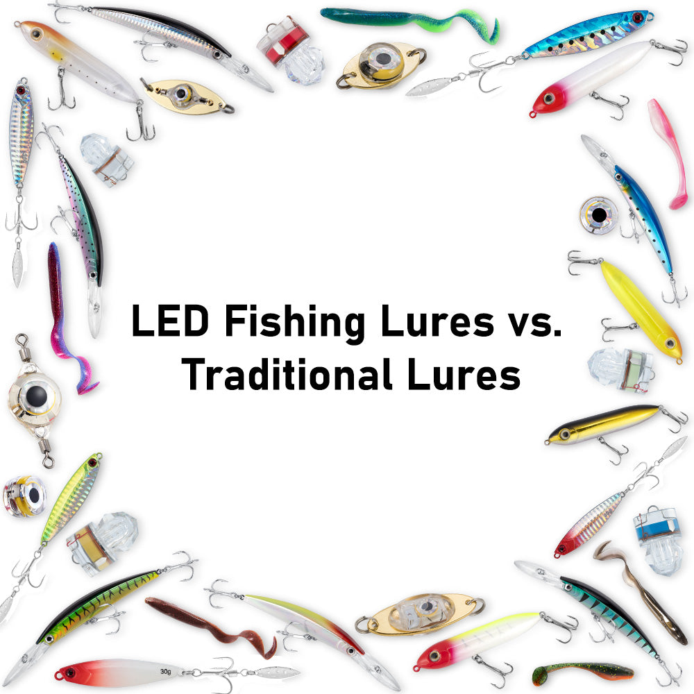 LED Fishing Lures vs. Traditional Lures: Which Is Better?