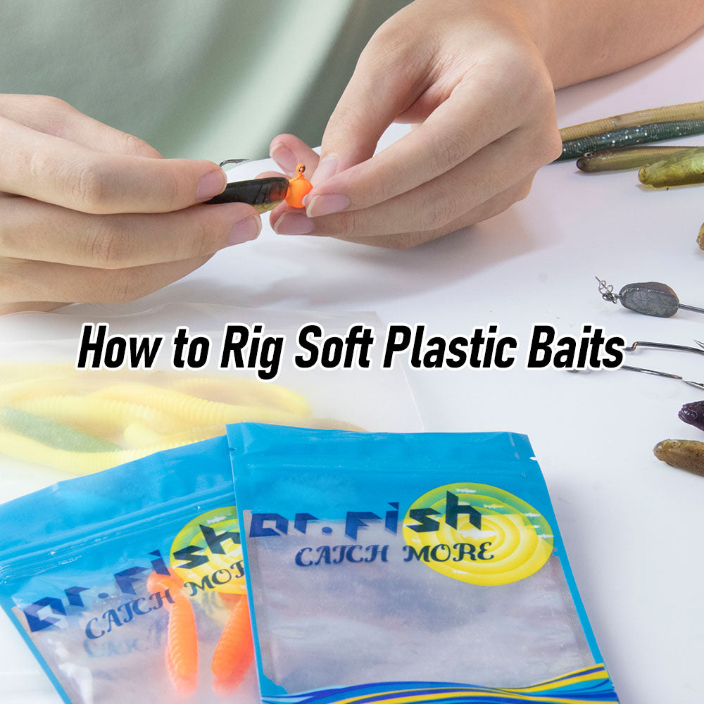 3 Effective Way to Rig Your Soft Lures: How to Rig Soft Plastic Baits